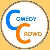Comedy Crowd recommended